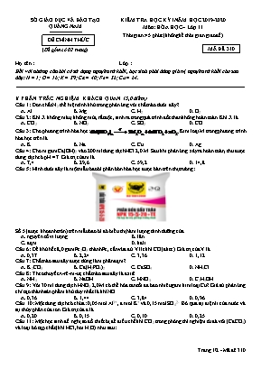 Đề kiểm tra học kỳ I môn Hóa học Lớp 11 - Mã đề 310 - Năm học 2019-2020 - Sở giáo dục và đào tạo Quảng Nam